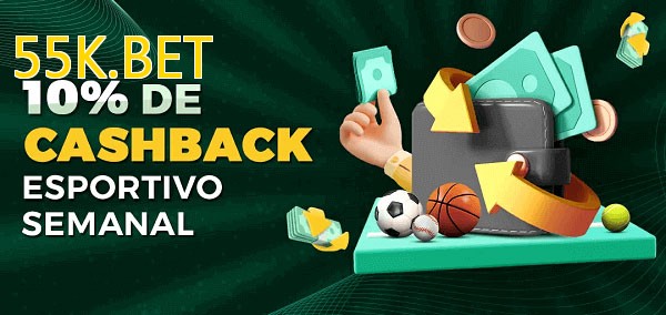 10% de bônus de cashback na 55K.BET